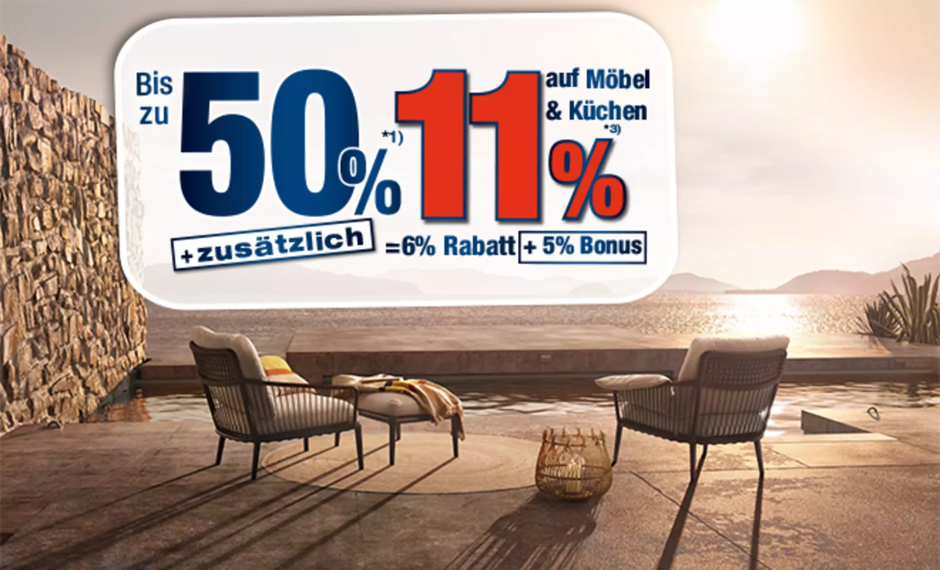 Sichern Sie sich jetzt 50% und zusätzlich weitere 11% Rabatt auf Möbel und Küchen