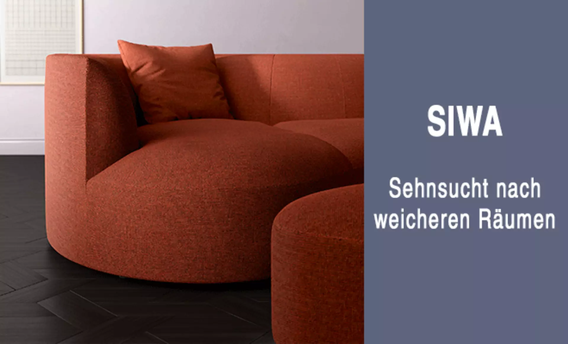 SIWA - Sehnsuch nach weicheren Räumen