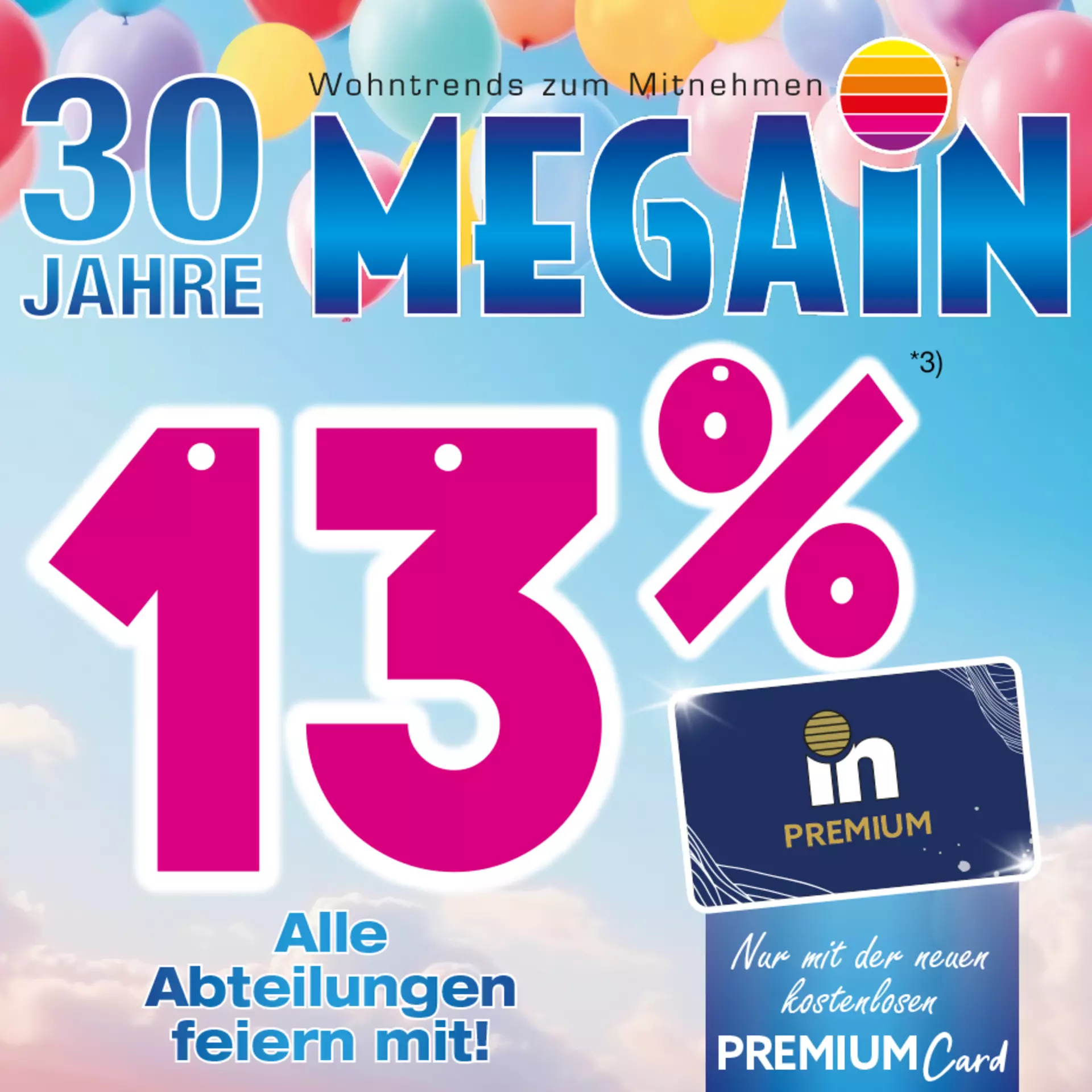 30 Jahre MegaIn! Jetzt mitfeiern und tolle Rabatte sichern!