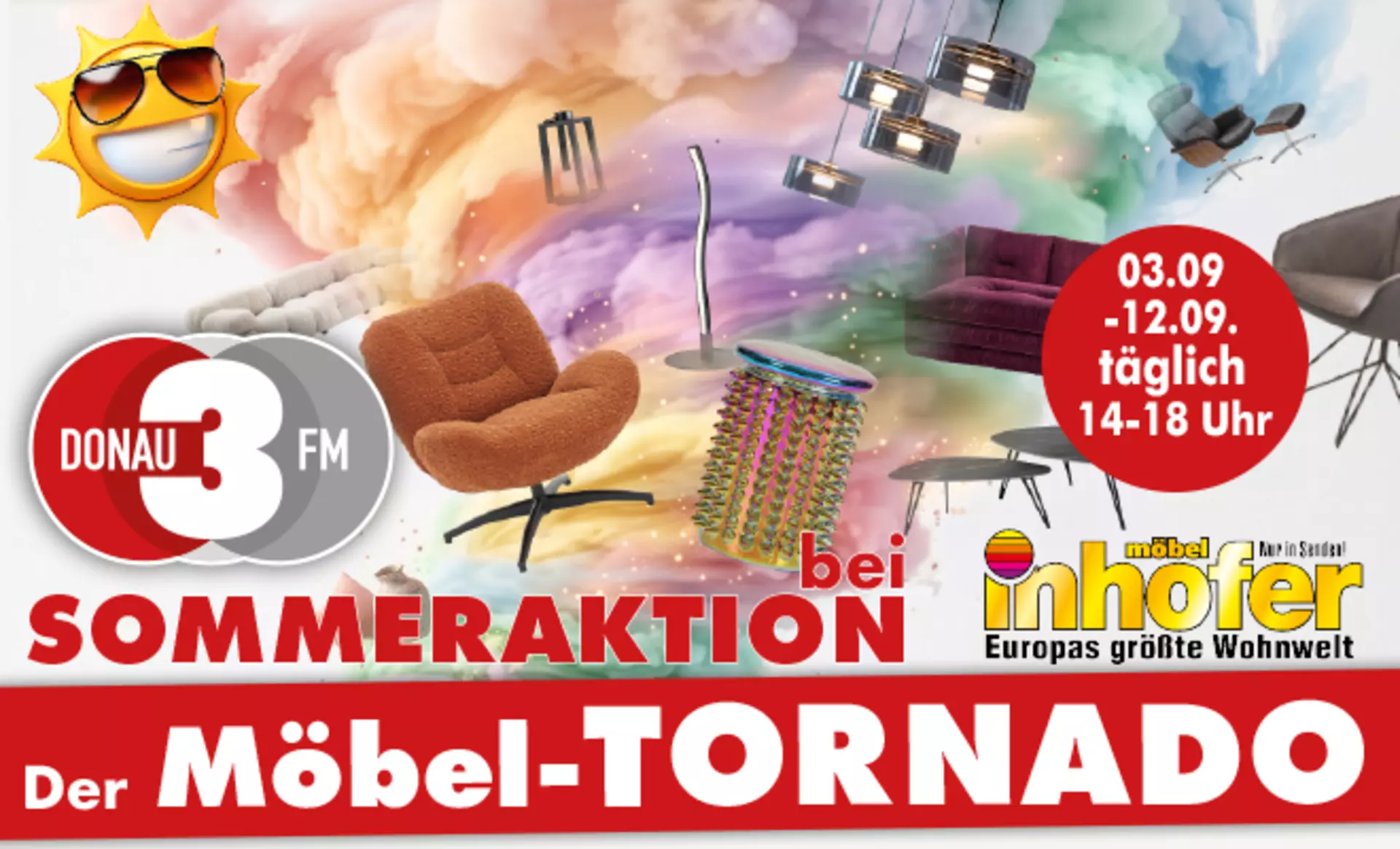 Ferienfestival Aktion mit Donau3FM Der MöbelTornado mit Gewinnen im Wert von 15.000€