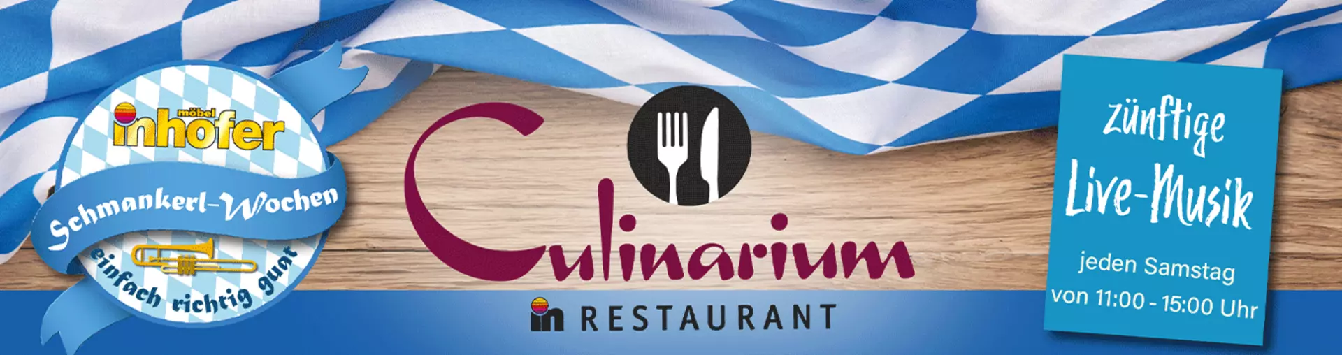 Schmankerlwochen im Culinarium - zünftig bayrisch. Jeden Samstag mit Live-Musik