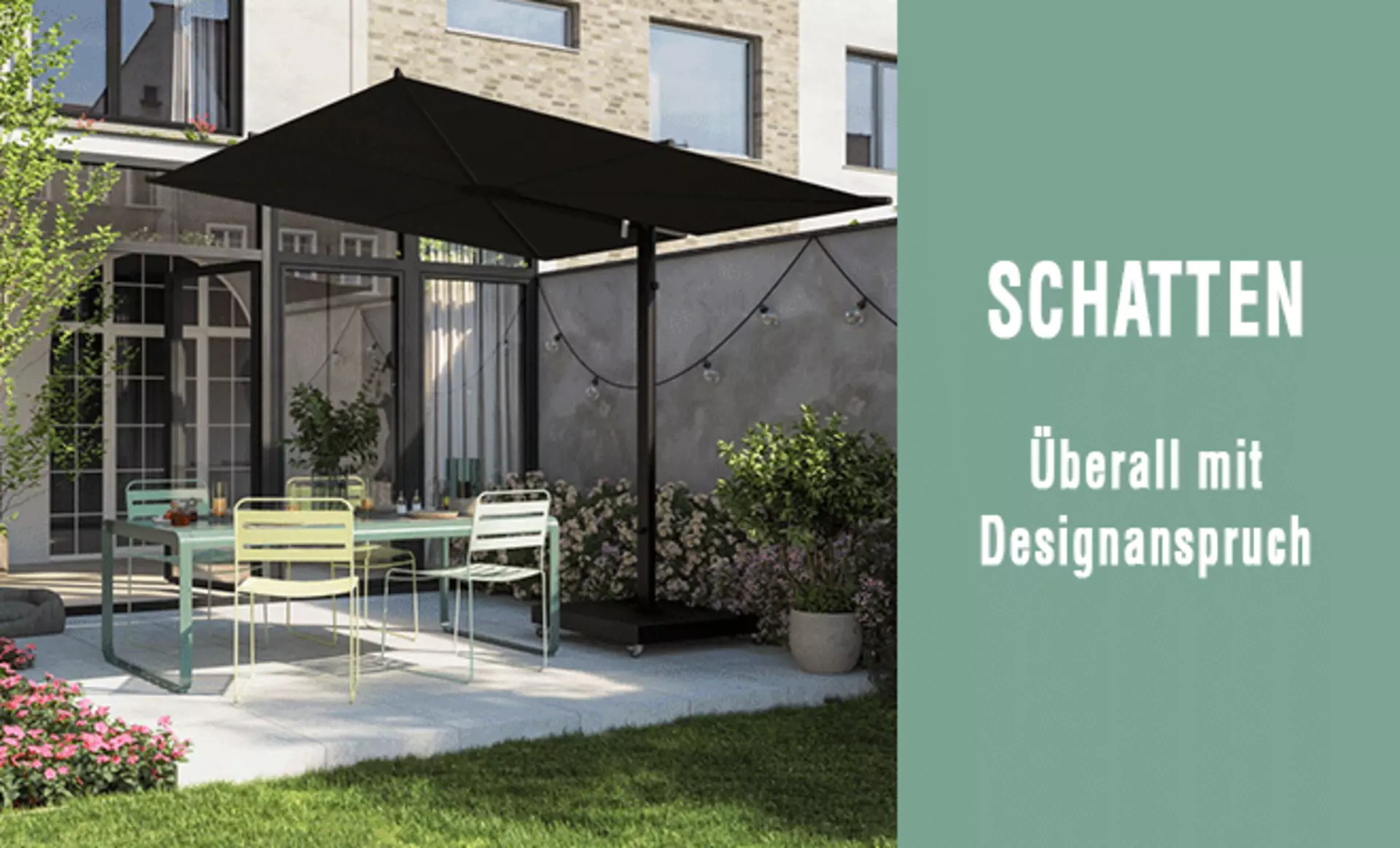 Es werde: Schatten - Überall mit Designanspruch