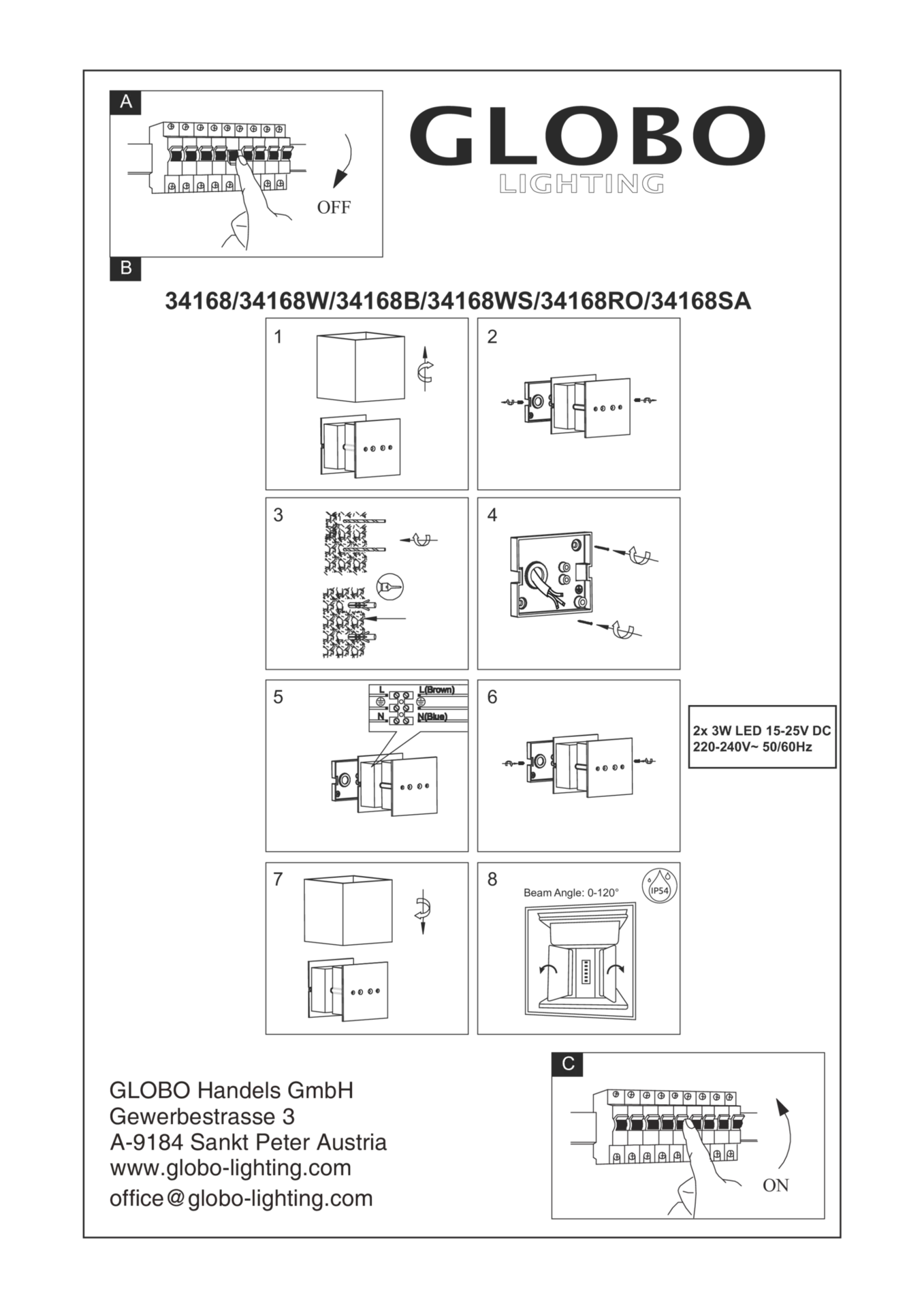 Wand-Aussenleuchte VERONIKA Globo Metall 10 x 10 cm