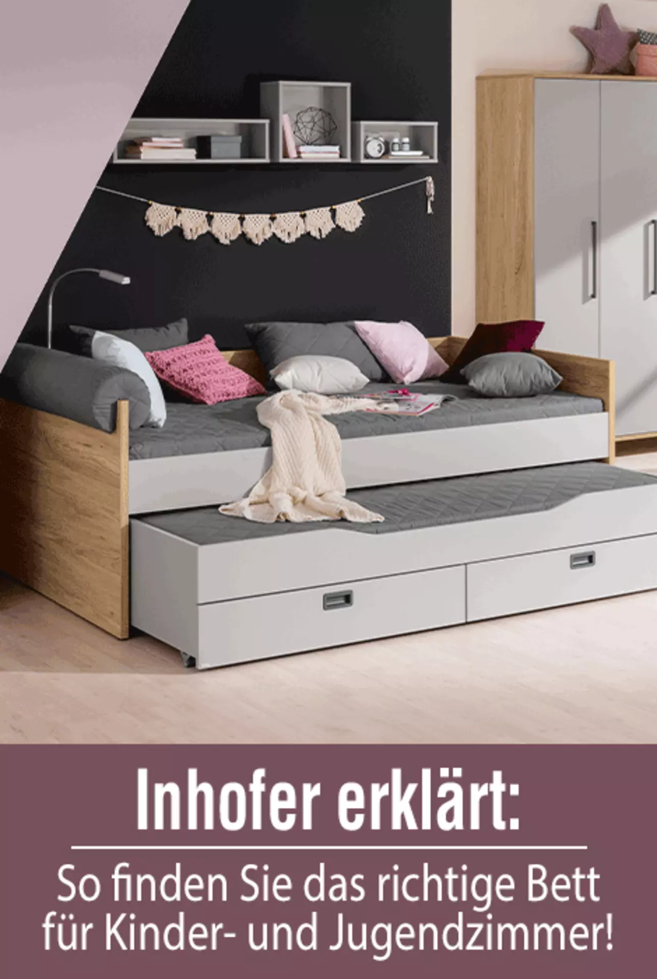 Jetzt erfahren, wie das passende Bett für Kinder- und Jugendzimmer finden