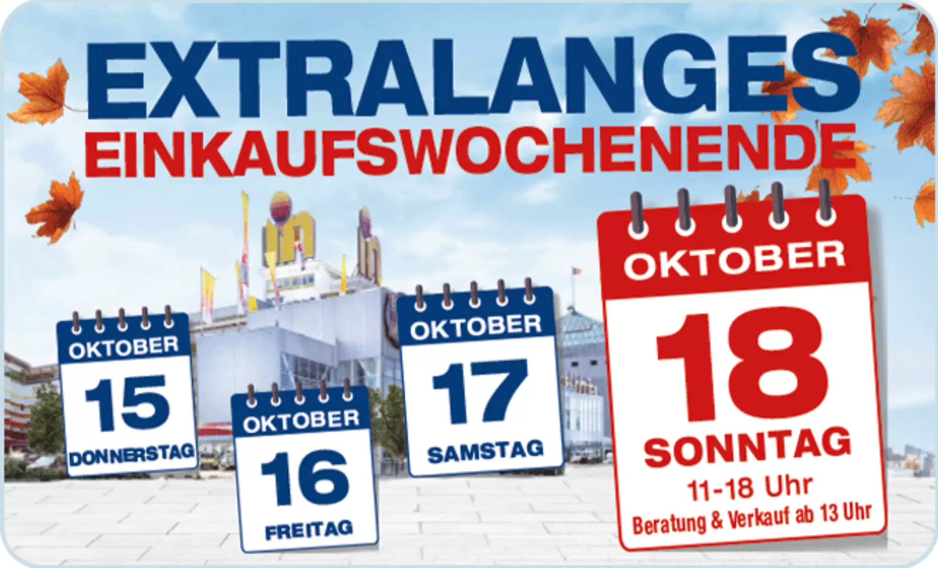 Extralanges Einkaufswochenende bei Möbel Inhofer. Mit verkaufsoffenem Sonntag am 18. Oktober 2026