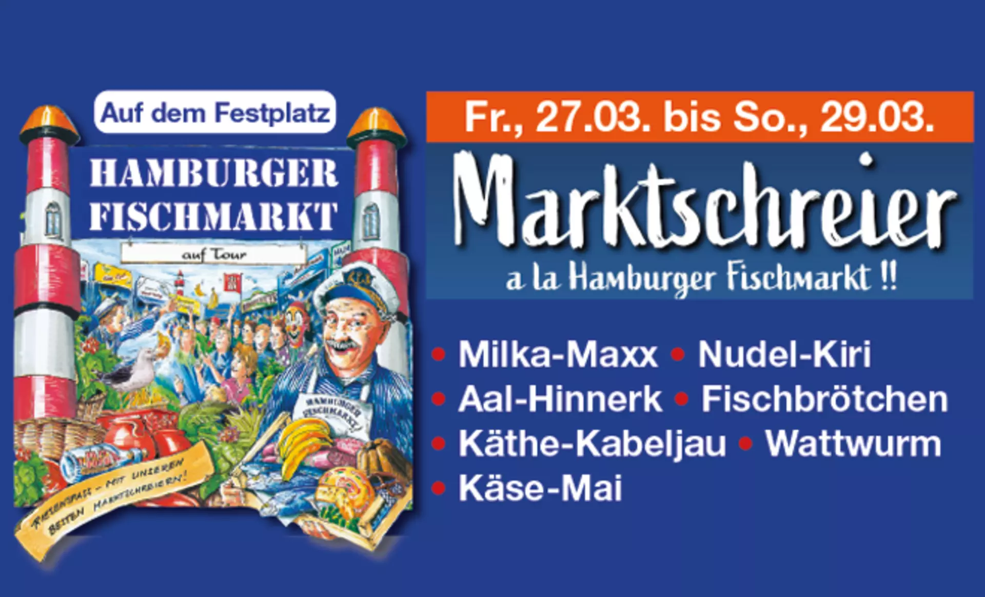 Illerlauf Marktschreier des Hamburger Fischmarkt on Tour