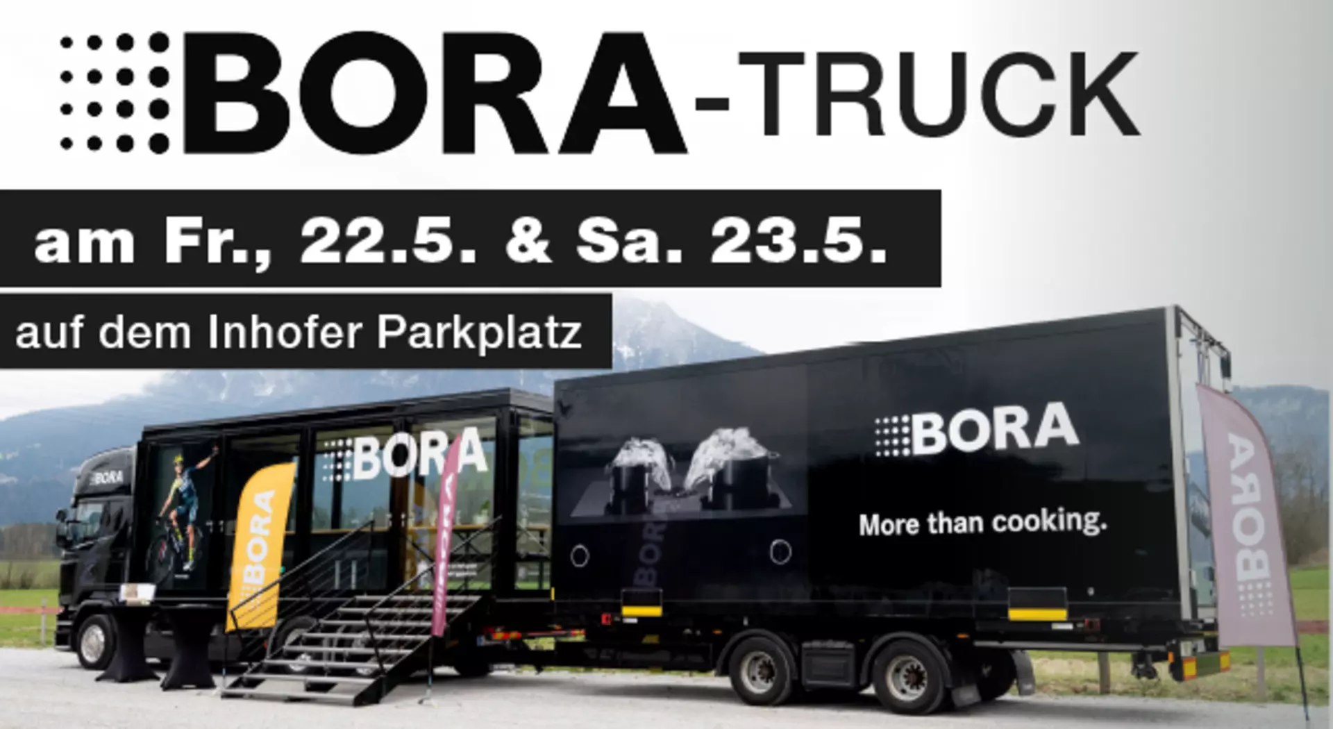 Bora Live-Erlebnis: Der gläserne Truck in Senden - 22. und 23. Mai 2026 bei Möbel Inhofer