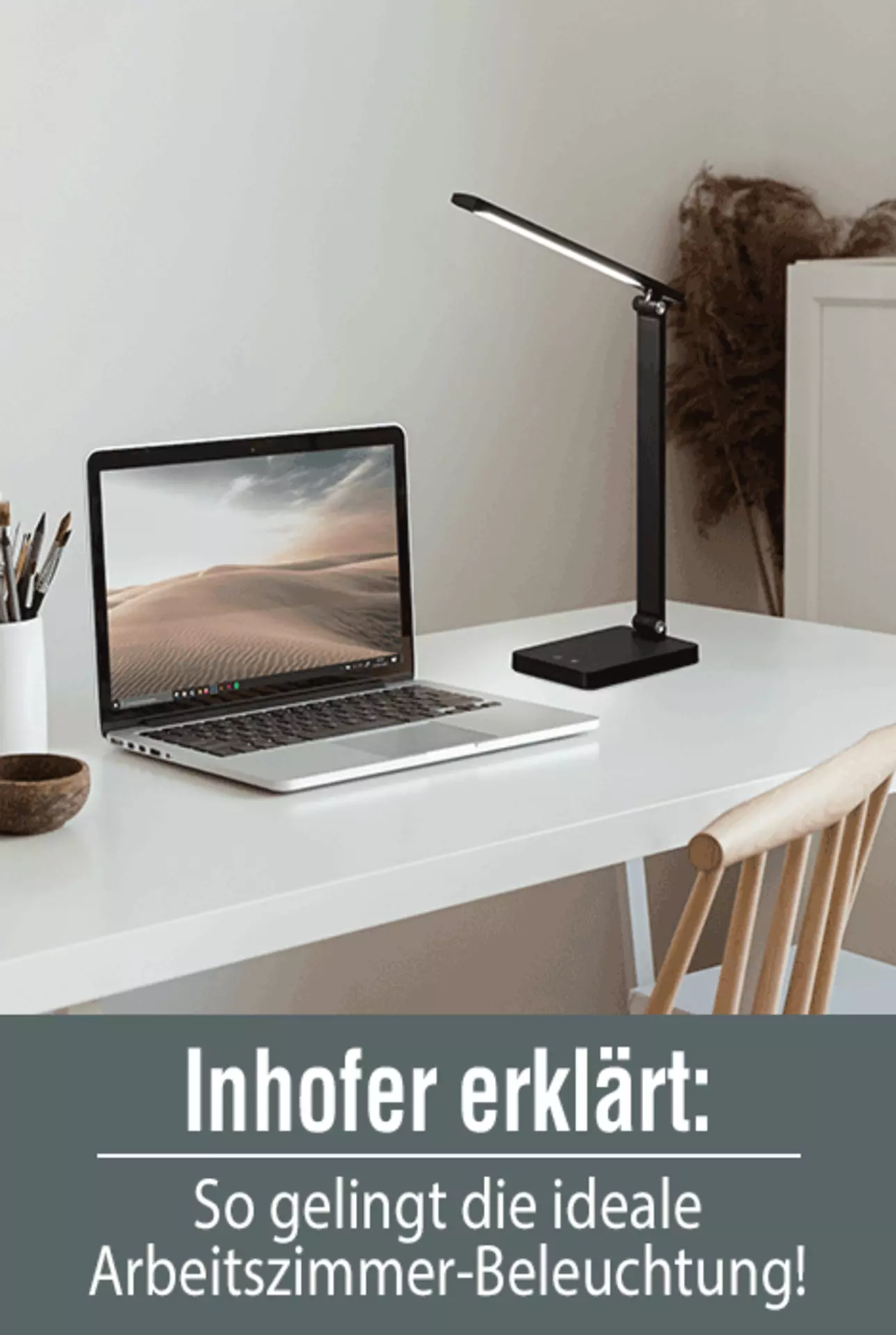 Jetzt Tipps und Ideen zur idealen Arbeitszimmer-Beleuchtung entdecken