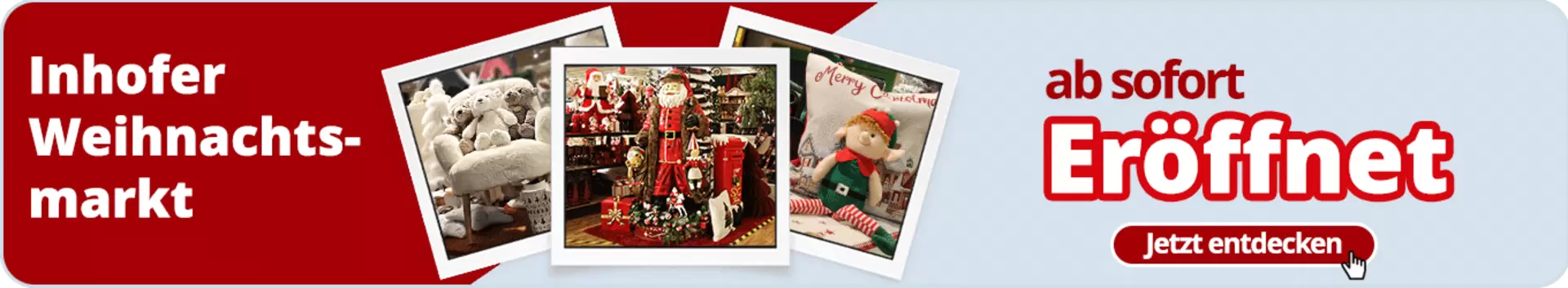 Inhofer Weihnachtsmarkt eröffnet - Banner mit weihnachtlicher Dekoration, Kuscheltieren und Weihnachtsmann-Figur bei Möbel Inhofer in Senden