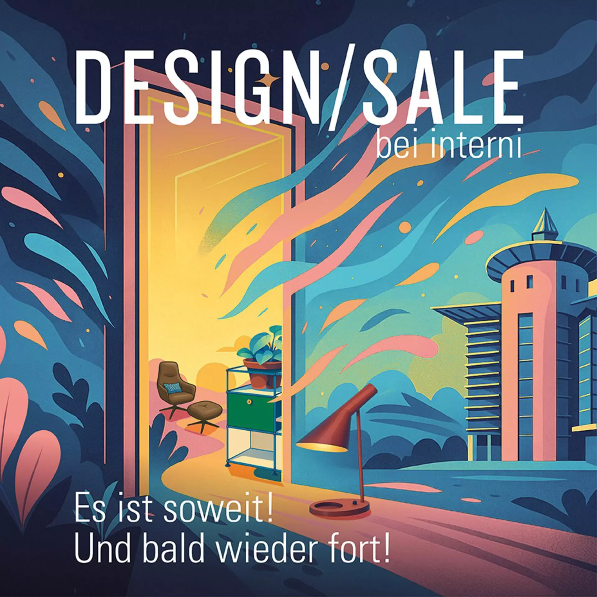 Design-Sale bei interni - Es ist soweit! Und bald wieder fort! Jetzt designstarke Ausstellungsstücke zum attraktiven Abverkaufspreis entdecken