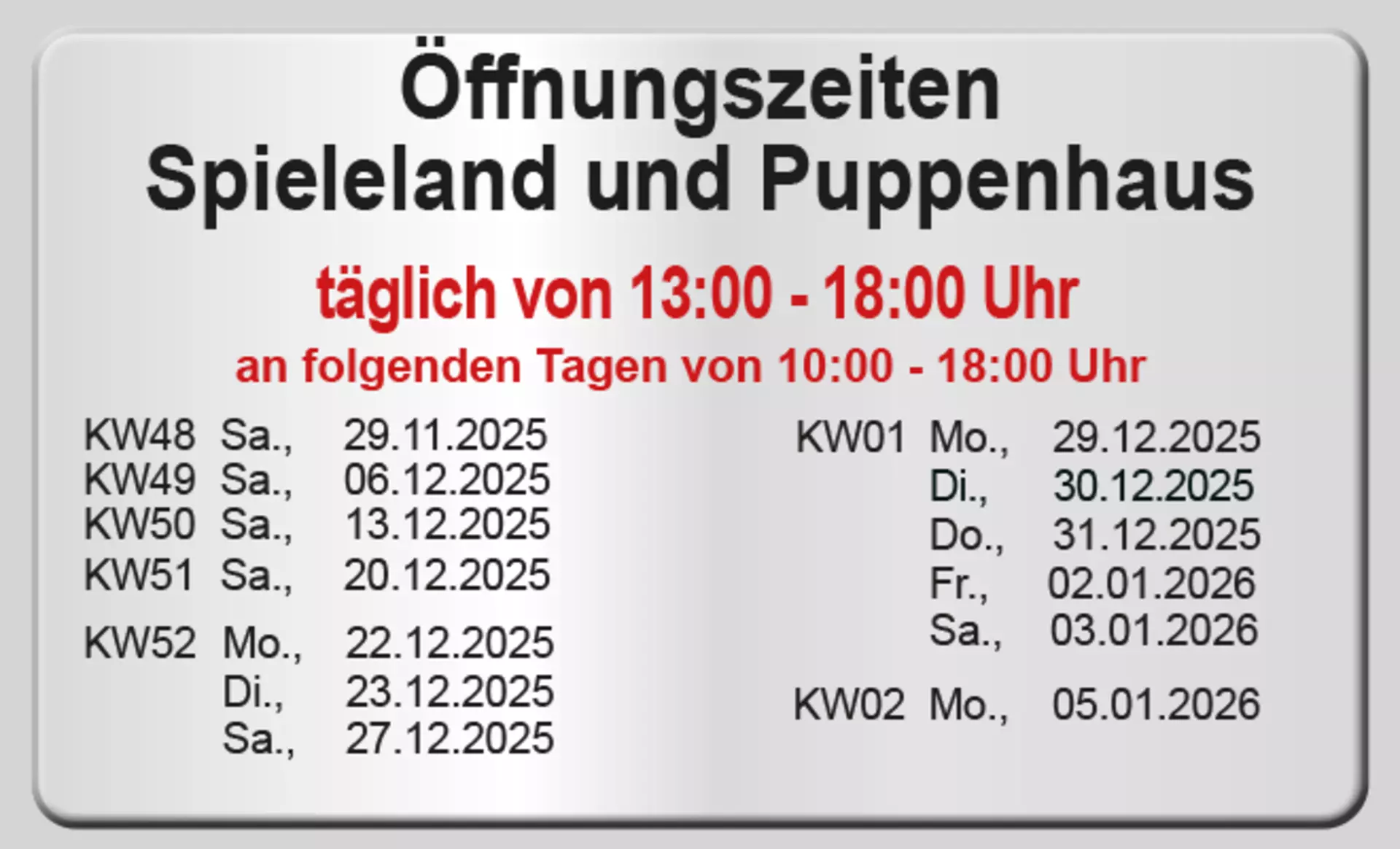 Öffnungszeiten Spieleland und Puppenhaus