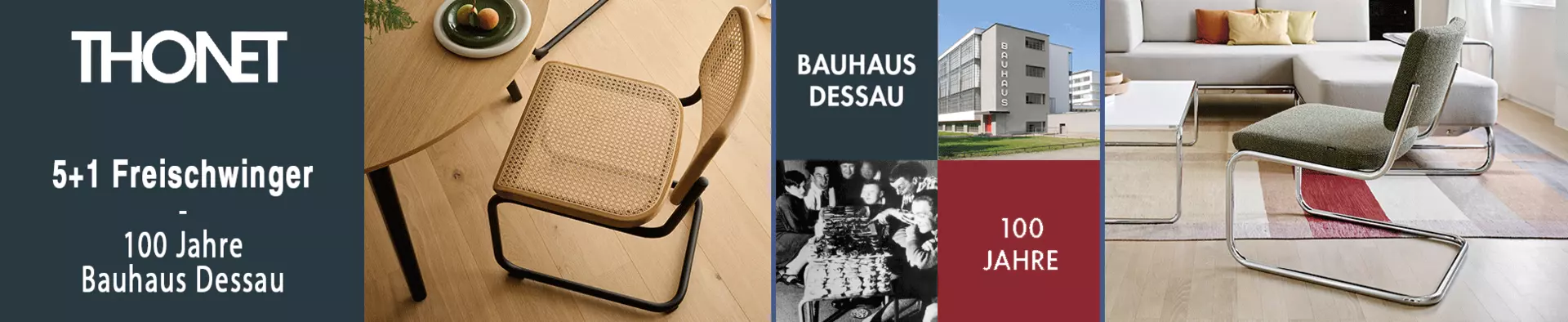 100 Jahre Bauhaus Dessau - jetzt mit Thonet und Interni feiern und sparen