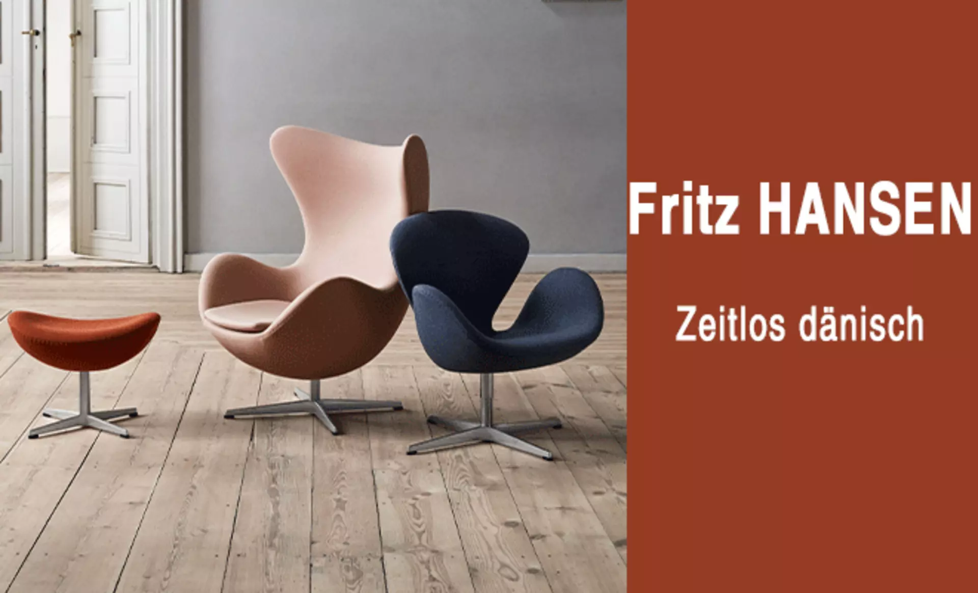 Fritz Hansen - zeitlos dänisch