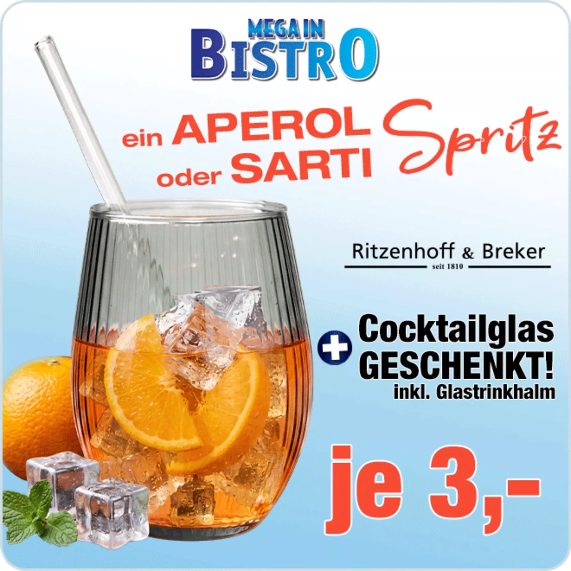 Aperol Spritz für 3€ im MegaIn Bistro