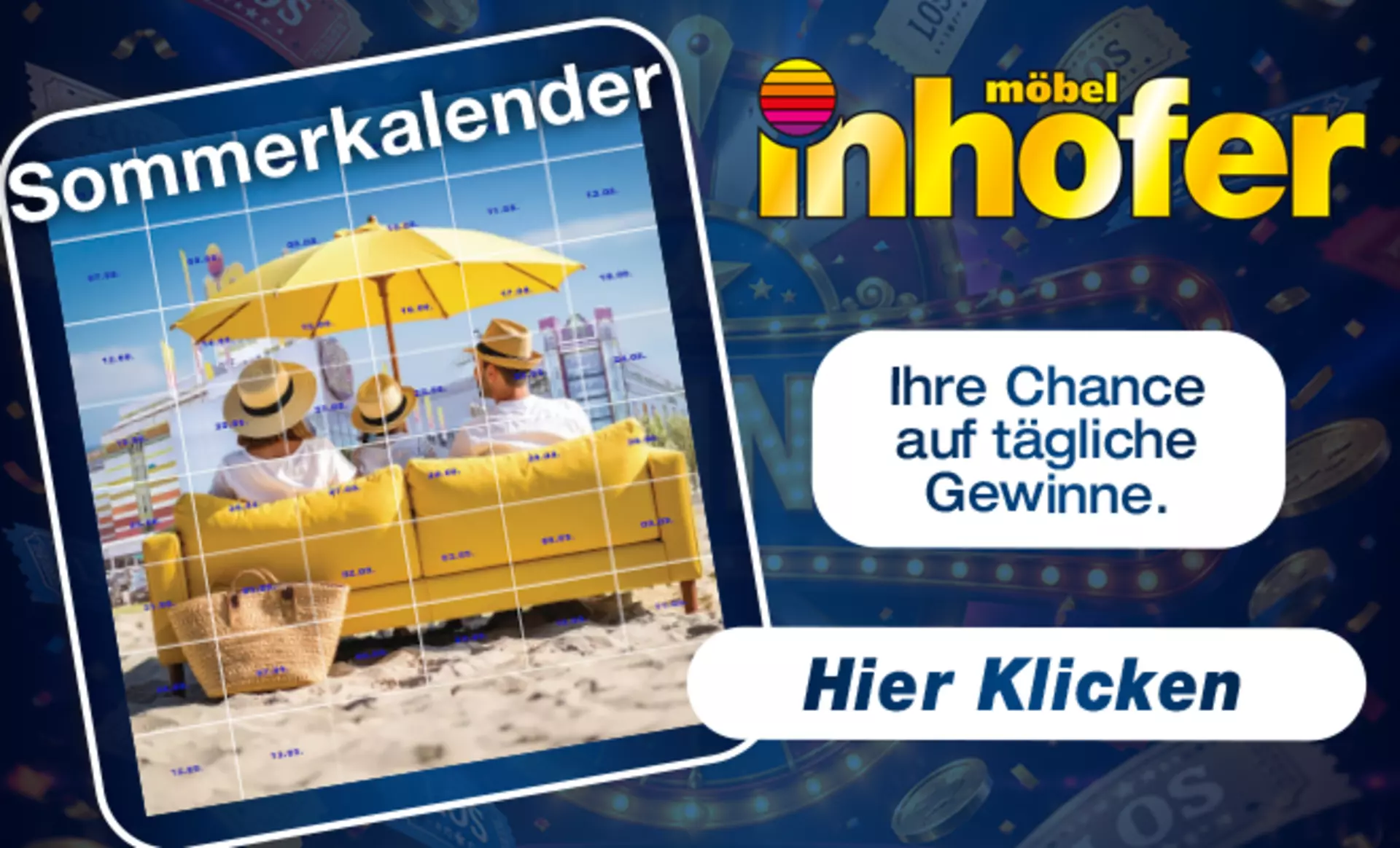 Ferienfestival Aktion bei Inhofer - hier klicken und im Sommerkalender tägliche Chance auf tolle Gewinne sichern.