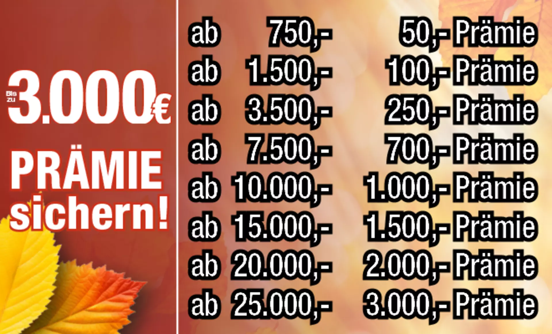 Prämie sichern. Sparen Sie bereits ab 750 €